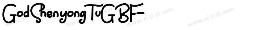God Shen yong TuGB F字体转换